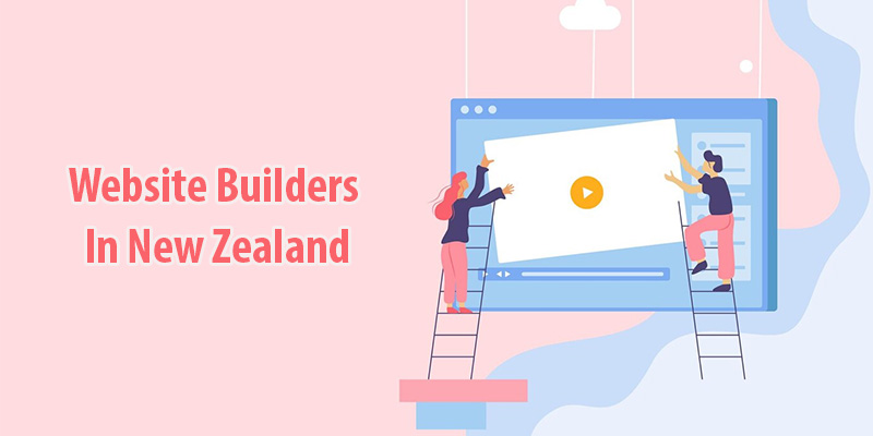 Top 5 Website Builders For New Zealand Businesses In 2026
